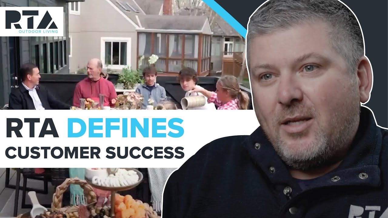 Customer Success Defined | How RTA Outdoor Living Takes Your Experience to the Next Level